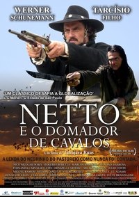 Netto e o Domador de Cavalos (2008)