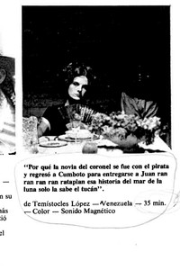 Por qué la novia del coronel se fue con el pirata y regresó a Cumboto para entregarse a Juan ran ran ran ran rataplán esa historia del mar de la luna solo la sabe el tucán