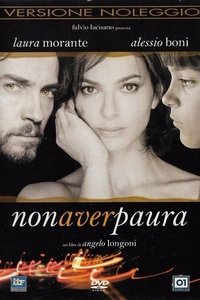 Non aver paura (2005)