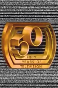 50 Years of Television: A Golden Celebration