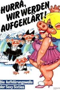 Hurra, wir werden aufgeklärt (1989)