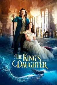 Download The Kings Daughter (2022) WeB-DL HD (English With Subtitles) 480p [300MB] | 720p [800MB]