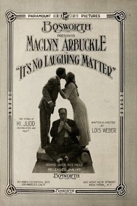 It's No Laughing Matter (1915)