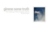 Gimme Some Truth: The Making of John Lennon's Imagine Album