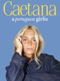 Caetana. A portuguese girlie