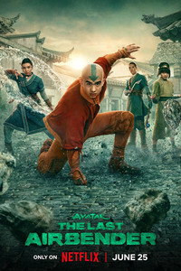 Постер сериала «Аватар: Легенда об Аанге (2024)» — (15 из 109)