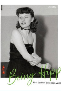 Being Hipp : la première dame du jazz européen