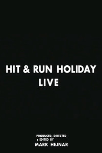 Hit & Run Holiday Tour