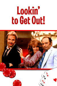 Poster de Lookin' to Get Out