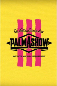 Le Palmashow - Season 8 Episode Guide
