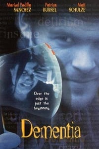 Dementia (1999)