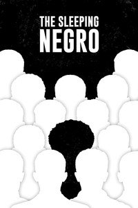Постер фильма «The Sleeping Negro (2021)» — (2 из 6)