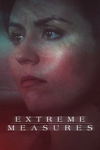 Постер сериала «Extreme Measures (2018-2019)» — (2 из 8)