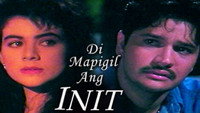 «Di mapigil ang init (1995)» — обои к фильму #1