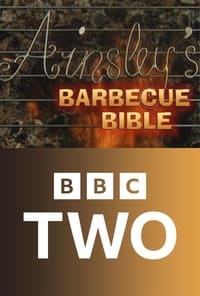 Ainsley's Barbecue Bible (1997)