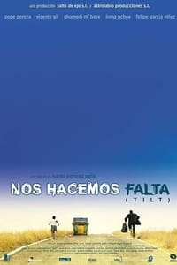 Nos Hacemos Falta (2001)