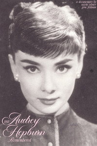 Audrey Hepburn: Remembered