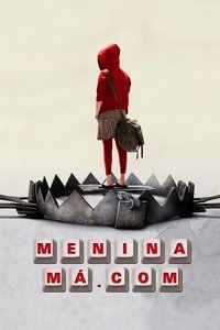 Imagem do Filme Menina Má.Com
