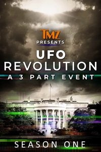 TMZ Presents: UFO Revolution - Season 1