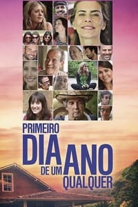 Primeiro Dia de um Ano Qualquer (2013)