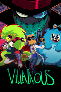 tv show poster Villainous 2021