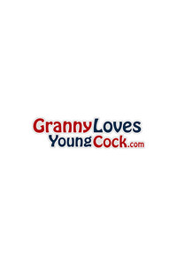 Granny Loves Young Cock Collection