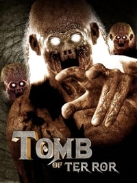 Tomb of Terror - 2004