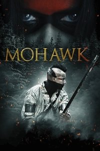 Movieposter Mohawk