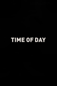 Постер фильма «Time of Day (2018)» — (3 из 4)