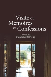 Visite ou Mémoires et confessions (1993)