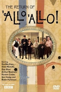 The Return of 'Allo 'Allo! (2007)