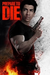 Poster de Prepare to Die