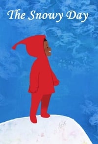 Постер к мультфильму The Snowy Day (2016)