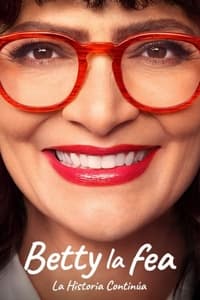 Poster de Betty la fea, la historia continúa