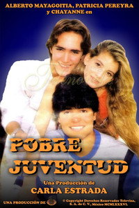 Pobre juventud - Season 1 Episode Guide