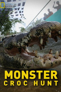 Monster Croc Hunt (2013) poster