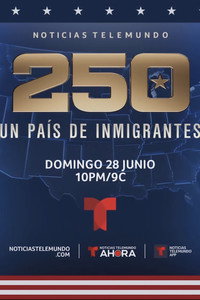 Estados Unidos: 250 Un País de Inmigrantes