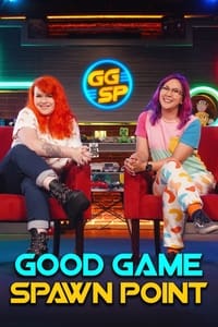 copertina serie tv Good+Game%3A+Spawn+Point 2010