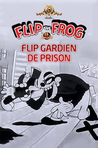 Flip gardien de prison