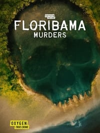 tv show poster Floribama+Murders 2023