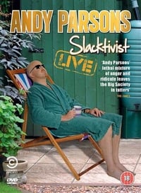 Andy Parsons: Slacktivist (2013)