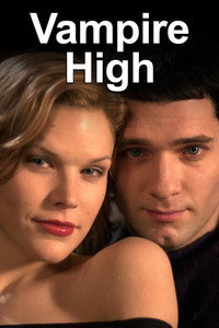 Постер сериала «Vampire High (2001 - 2002)» — (2 из 3)