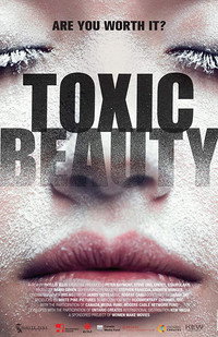 Постер к фильму Toxic Beauty (2019)