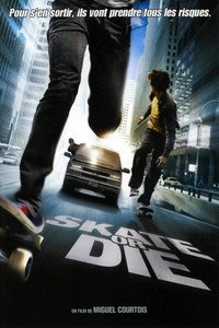 Постер фильма «На скейте от смерти (2008)» — (1 из 3)