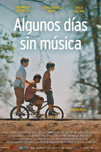 Постер фильма «Algunos días sin música (2013)» — (2 из 2)