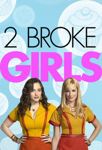 Постер сериала «Две девицы на мели (2011-2017)» — (22 из 51)
