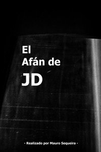 El afán de JD