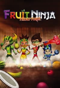 copertina serie tv Fruit+Ninja+Frenzy+Force 2017