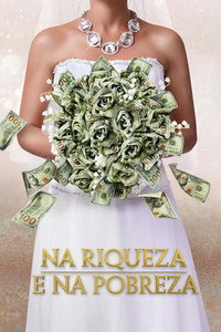 Na Riqueza e na Pobreza