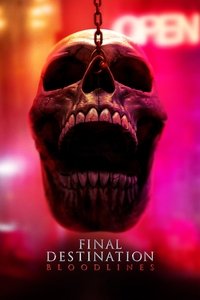Movie poster of Final Destination: Bloodlines